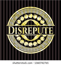 Disrepute gold badge