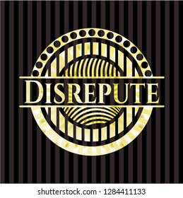 Disrepute gold badge or emblem