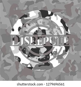 Disrepute on grey camouflage pattern