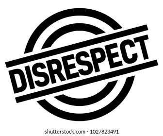 Disrespect Stamp Typographic Label Stamp Logo Stock Vector (Royalty ...