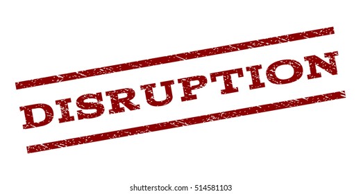 Disruption watermark stamp. Text tag between parallel lines with grunge design style. Rubber seal stamp with unclean texture. Vector dark red color ink imprint on a white background.