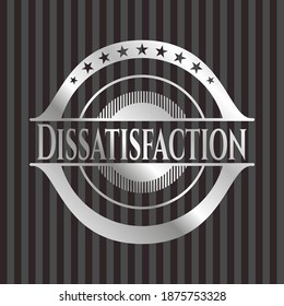 Dissatisfaction silvery badge. Vector Illustration. Mosaic. 