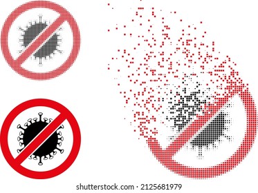 Dissolved dotted stop covid infection vector icon with destruction effect, and original vector image. Pixel dust effect for stop covid infection shows speed and movement of cyberspace matter.
