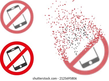 Dissolved pixelated forbid smartphone vector icon with wind effect, and original vector image. Pixel dissipating effect for forbid smartphone shows speed and movement of cyberspace items.