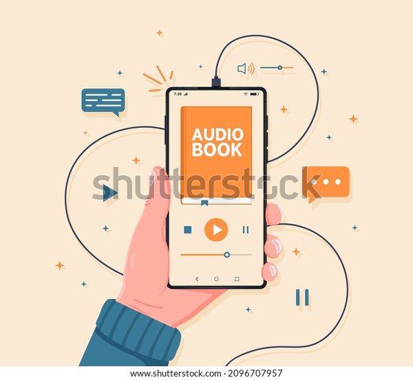 	\
Distance\
education e-learning, podcast, webinar, tutorial. Smartphone in\
hand with audio book app interface on its screen. Listen\
literature, e-books in audio format.\
