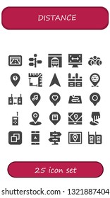 distance icon set. 25 filled distance icons.  Collection Of - Gps, Signpost, Tunnel, Size, Binoculars, Location, Angle, Navigation, Walkie talkie, Route, Position, Walkie talkies