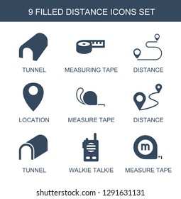 distance icons. Trendy 9 distance icons. Contain icons such as tunnel, measuring tape, location, measure tape, walkie talkie. distance icon for web and mobile.