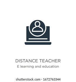 Distance teacher icon vector. Trendy flat distance teacher icon from e learning and education collection isolated on white background. Vector illustration can be used for web and mobile graphic 