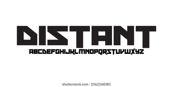 Distant, Modern Bold Font Sport Alphabet. Typography urban style fonts for technology, digital, movie logo design. vector illustration
