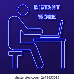 distant work neon sign, modern glowing banner design, colorful modern design trends on black background. Vector illustration.
