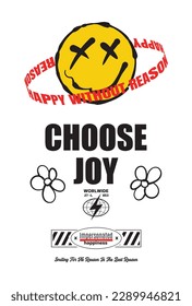 distorted happy face illustration with a slogan and wordings 