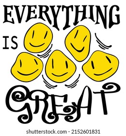 Distorted rumpled emoji and the slogan "everything is great"