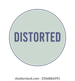 Distorted Typography Slogan Graphic Vector for T-shirt.