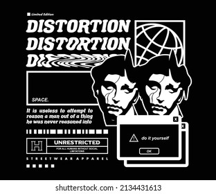 Distortion motivational quote  t shirt design, vector graphic, typographic poster or tshirts street wear and Urban style