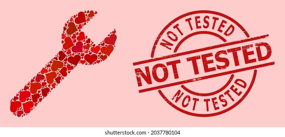 Distress Not Tested stamp seal, and red love heart pattern for wrench. Red round stamp seal has Not Tested caption inside circle. Wrench collage is made of red valentine symbols.