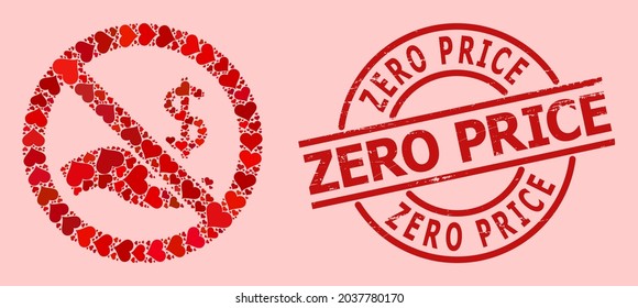 Distress Zero Price stamp seal, and red love heart collage for forbid dollar payment. Red round stamp seal includes Zero Price title inside circle.