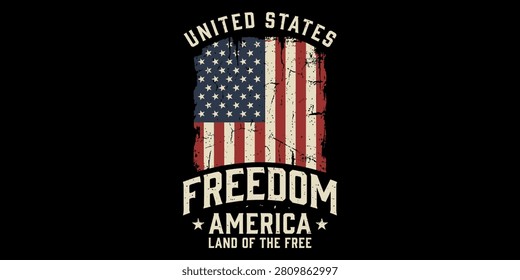 A distressed American flag with the words 'Freedom' and 'America Land of the Free' inscribed.