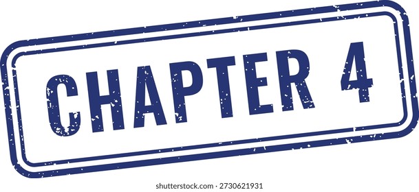 Distressed blue chapter four rubber stamp icon for educational course materials and library book classification systems