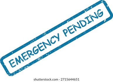 Una impresión de sello de goma azul angustiado dice "EMERGENCIA PENDIENTE" en diagonal sobre un fondo blanco limpio, lo que indica urgencia.