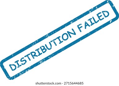 Una impresión de sello de goma azul con la frase "DISTRIBUCIÓN FALLIDA" dentro de un contorno rectangular, en ángulo sobre un fondo blanco limpio.