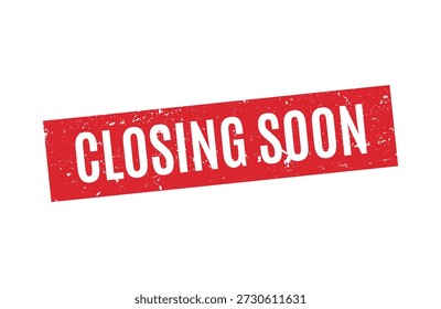 Distressed bold red closing soon rubber stamp for urgent marketing promotions and seasonal clearance sales