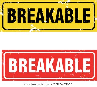 Distressed BREAKABLE stamp labels in red and yellow vintage warning signs for fragile packaging and shipping designs.