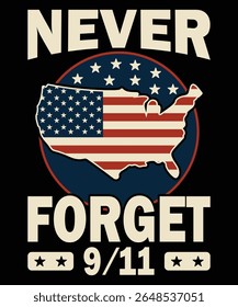 Desenho gráfico angustiado Bandeira americana dentro de um emblema circular Nunca Esqueça o texto com data 911 evoca lembrança solene.