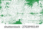Distressed green handwritten script overlay on white background with textured ink splatters and grunge effect