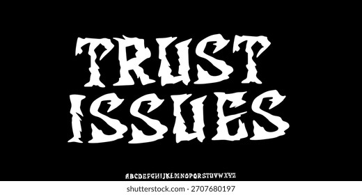 Distressed Grunge Font. Horror Comic Font. Cartoon Graffiti Playful Font. Display Font. Creative Hand Drawn Alphabet. Street Art Fashion Designs Typography modern vector
