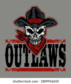 distressed outlaws team design with skull and cowboy hat for school, college or league
