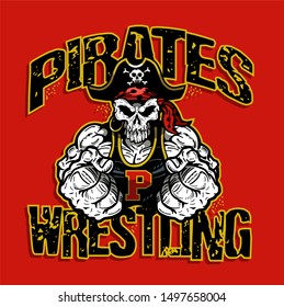 distressed pirates wrestling team design with muscular mascot for school, college or league