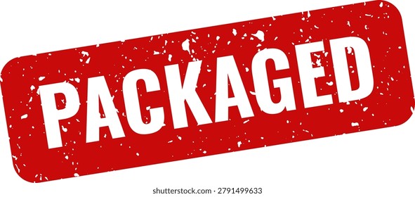 A distressed red rubber stamp displaying the word 'PACKAGED' in bold white letters, indicating shipment completion and order fulfillment.