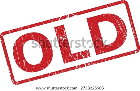 A distressed red rubber stamp impression displaying the word "OLD" on a clean white surface, signifying age or previous status.