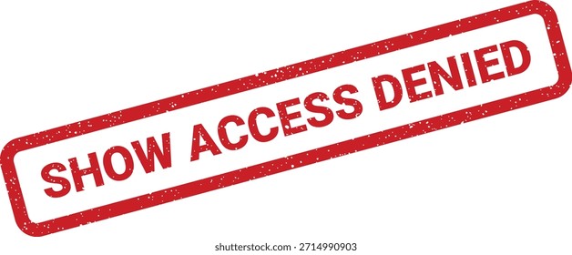 Un sello rojo angustiado que indica entrada restringida o denegación de acceso, adecuado para advertencias de seguridad o señalización de eventos.