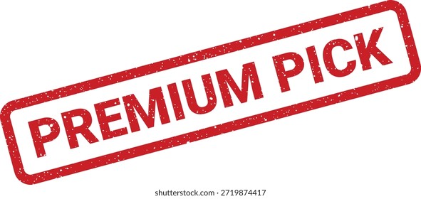 Carimbo vermelho angustiado com texto "PREMIUM PICK", perfeito para realçar itens recomendados ou as seleções de escolha do editor.