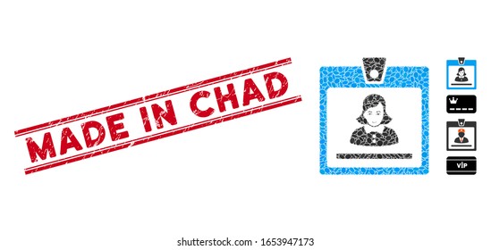 Distressed red stamp seal with Made in Chad phrase inside double parallel lines, and mosaic woman badge icon. Mosaic vector is formed with woman badge pictogram and with random ellipse spots.
