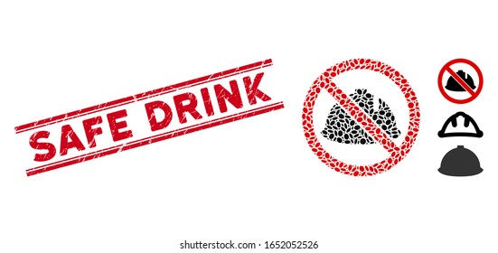 Distressed red stamp seal with Safe Drink caption inside double parallel lines, and mosaic no protective helmet icon.