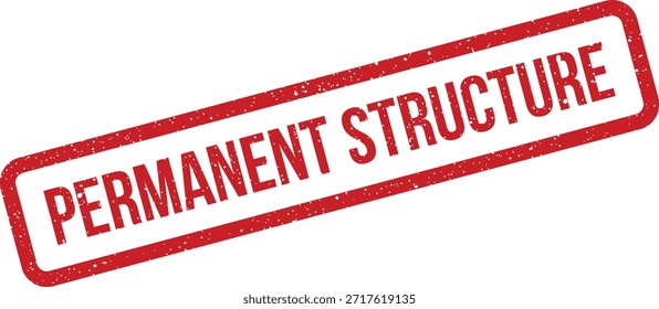 Un sello afligido con el texto "Estructura permanente". Ideal para marcar Planes arquitectónicos, documentos de construcción o registros de infraestructura.
