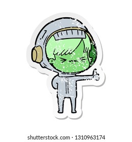 distressed sticker of a annoyed cartoon space girl giving thumbs up sign