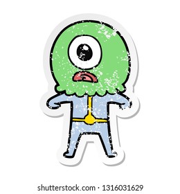 distressed sticker of a cartoon cyclops alien spaceman