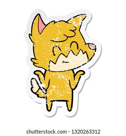 distressed sticker of a cartoon friendly fox