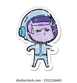 distressed sticker of a cartoon stressed astronaut