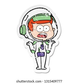distressed sticker of a cartoon surprised astronaut