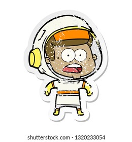 distressed sticker of a cartoon surprised astronaut
