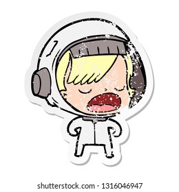 distressed sticker of a cartoon talking astronaut woman