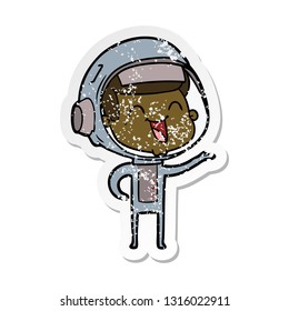 distressed sticker of a happy cartoon astronaut