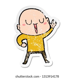 distressed sticker of a happy cartoon bald man