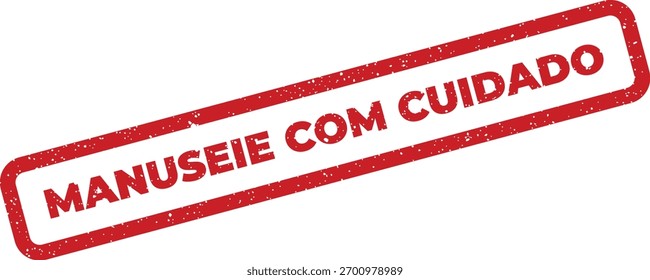 Ilustração de vetor angustiado de um manuseie com carimbo cuidado em português, significando manipular com cuidado. Este rótulo de aviso retangular com cantos arredondados é projetado para o transporte e o uso da embalagem.
