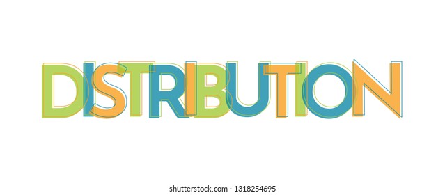Distribution word concept. "Distribution" . Use for cover, banner, blog. 