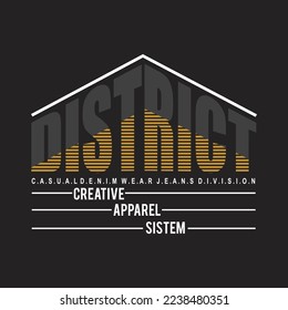 district creative apparel system,design typography vector illustration for print